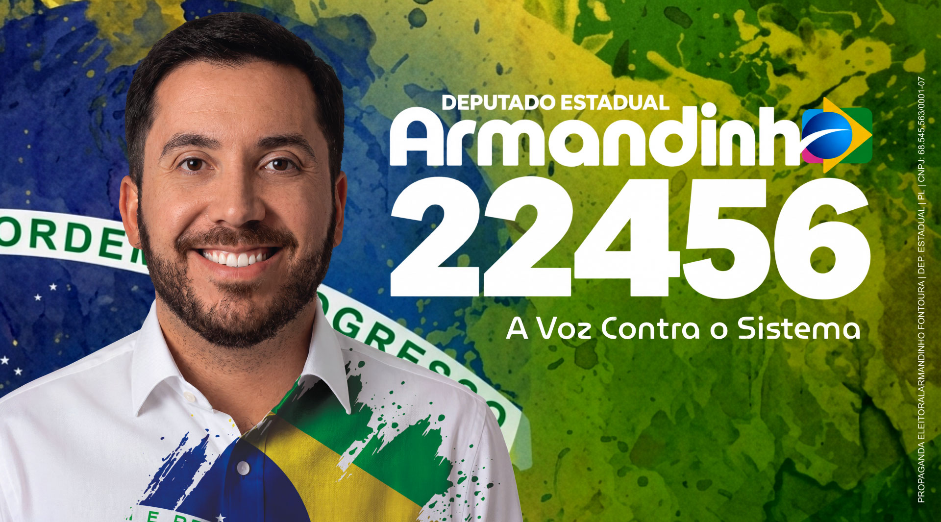 Armandinho 22456 - Deputado Estadual - A Voz Contra o Sistema